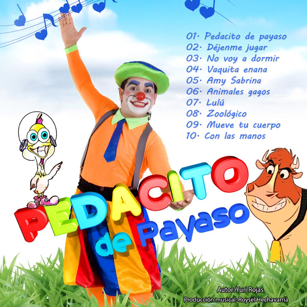 Yuri Rojas Payaso Pedacito 3