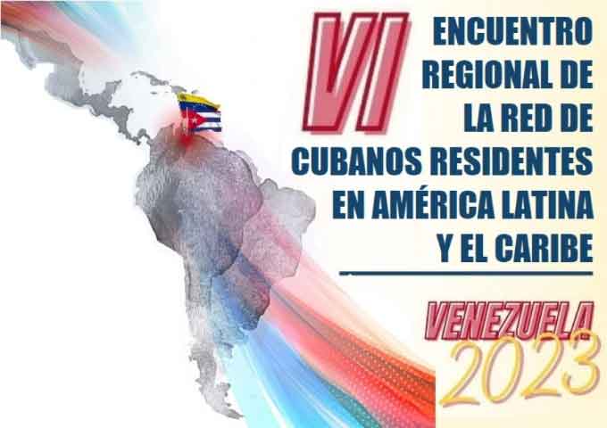 6th Meeting of Cuban Residents in Latin America and the Caribbean